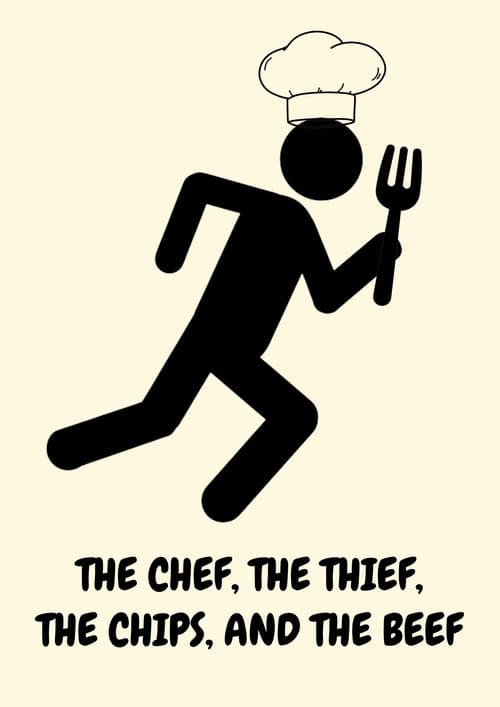 The Chef, the Thief, the Chips, and the Beef (2023) poster