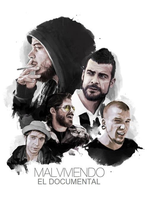 Malviviendo: El Documental (2018) poster
