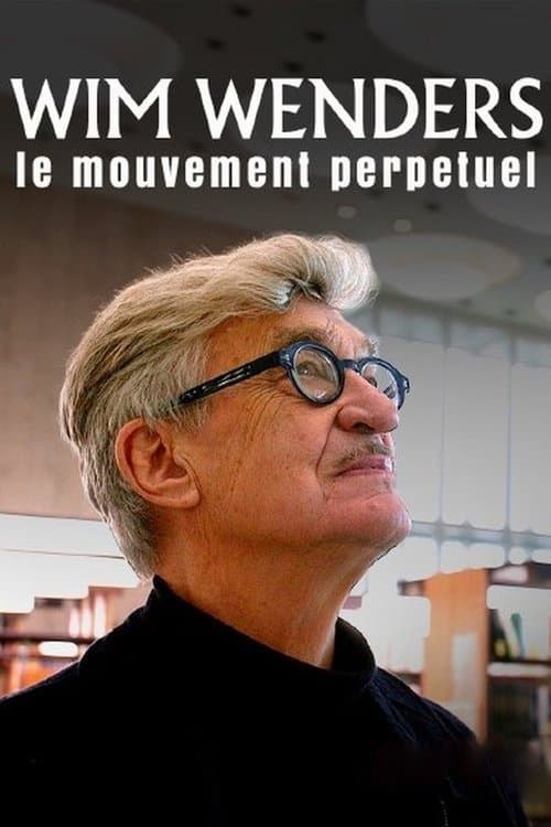 Wim Wenders: Der ewig Suchende (2025) poster