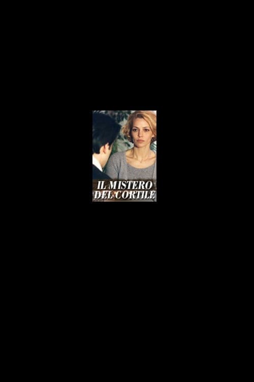 Il mistero del cortile (1999) poster