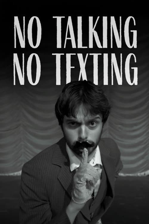 No Talking, No Texting (2024) poster