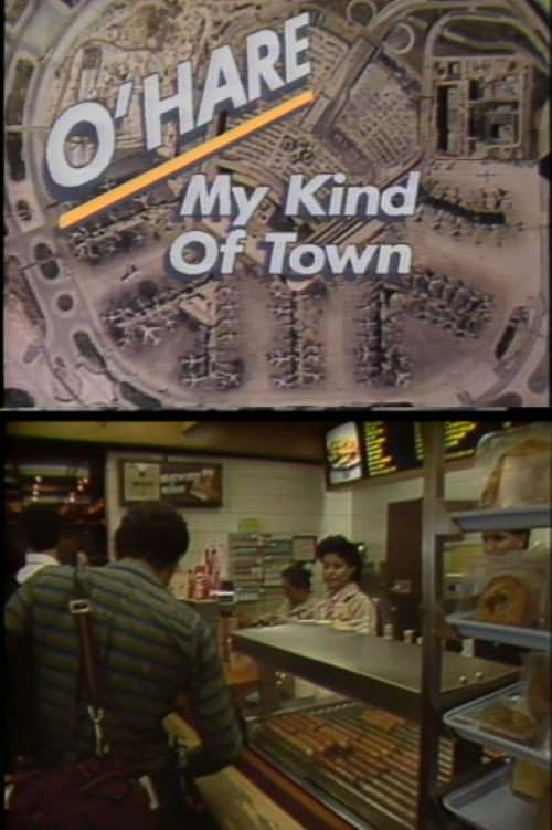 O’Hare: My Kind of Town (1986) poster