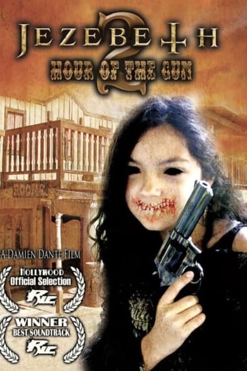 Jezebeth 2 Hour of the Gun (2015) poster