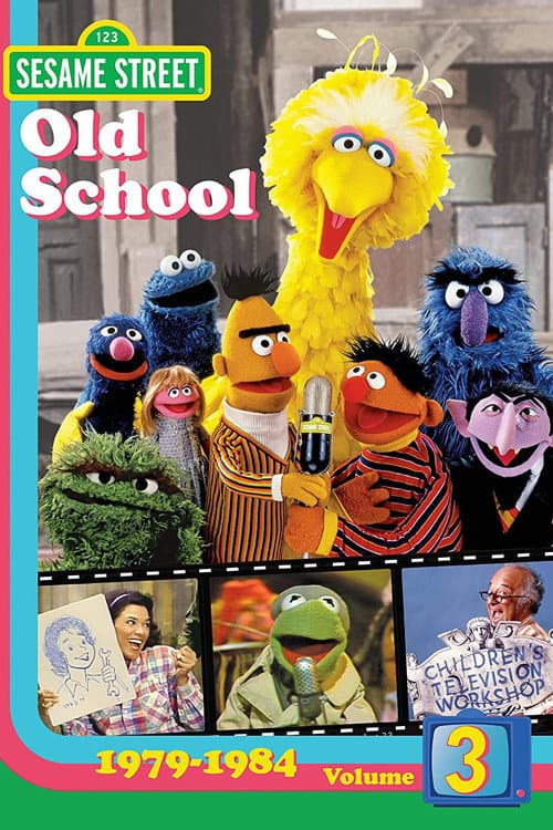 Sesame Street: Old School Vol. 3 (1979-1984) (2008) poster