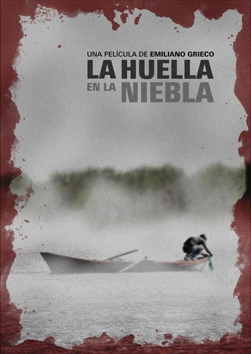 La huella en la niebla (2014) poster