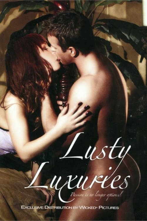 Lusty Luxuries (2009) poster