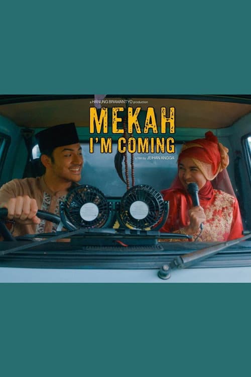 Mekah I'm Coming (2020) poster