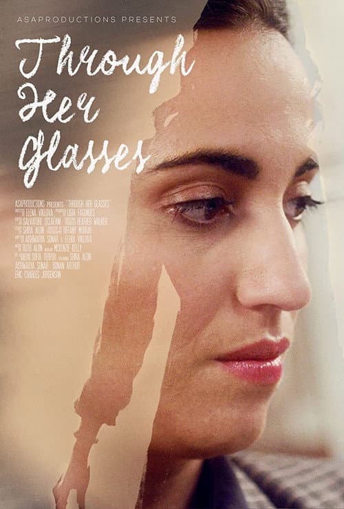 Through Her Glasses (2021) poster