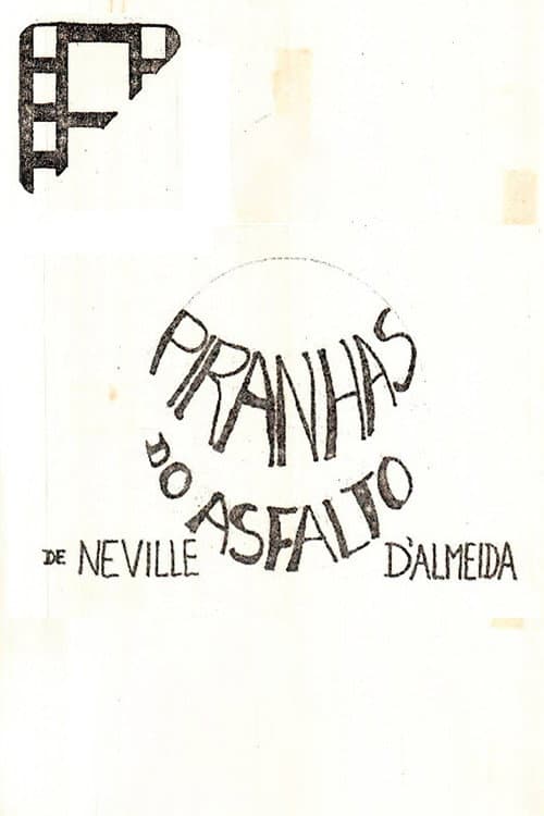 Piranhas no Asfalto (1971) poster