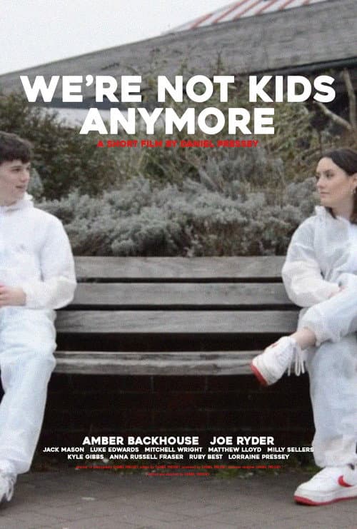 We're Not Kids Anymore (2019) poster