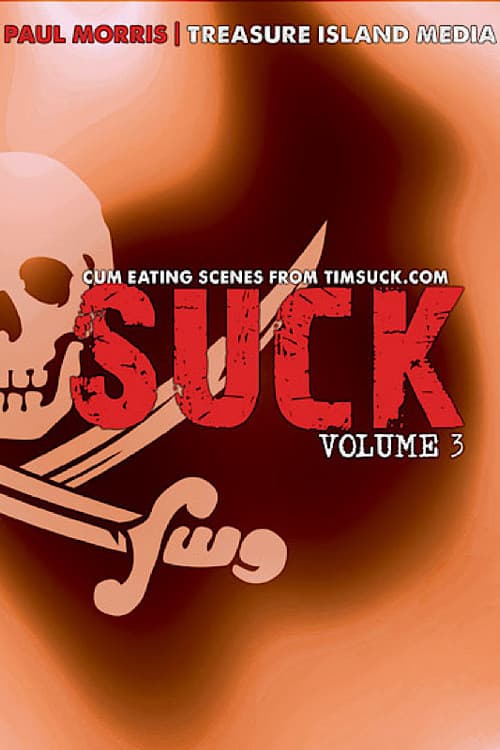 Suck 3 (2014) poster