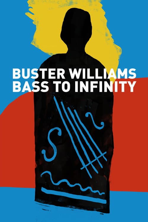 Buster Williams Bass to Infinity (2019) poster