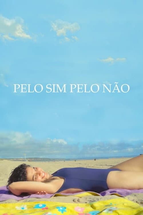 Pelo Sim Pelo Não (2024) poster