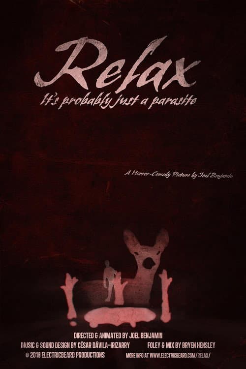 Relax, It's Probably Just a Parasite (2018) poster