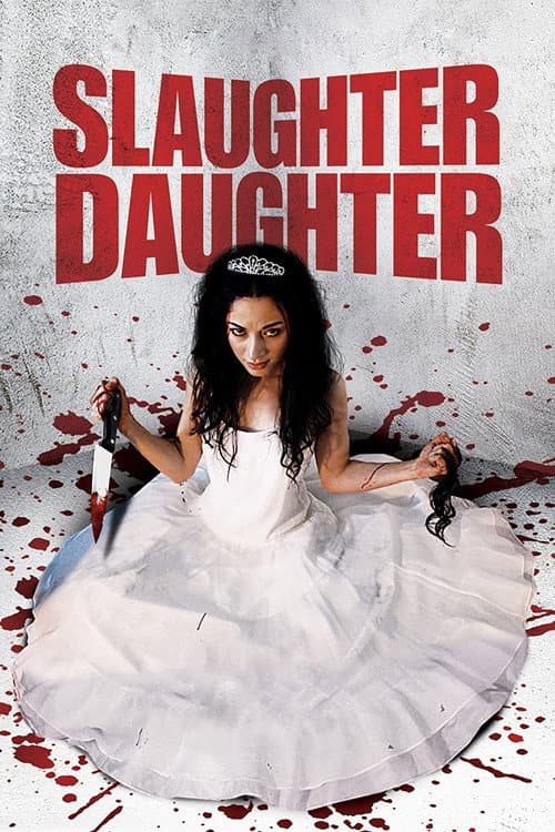 Slaughter Daughter (2012) poster