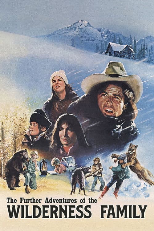 Adventures of the Wilderness Family 2 (1978) poster