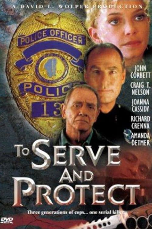 To Serve and Protect (1999) poster