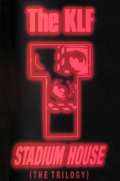 The KLF: Stadium House (1991) poster