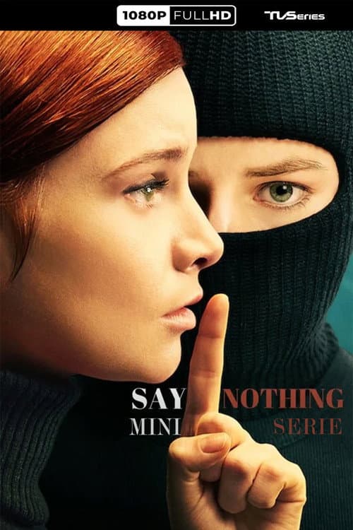 Say Nothing (2024) poster