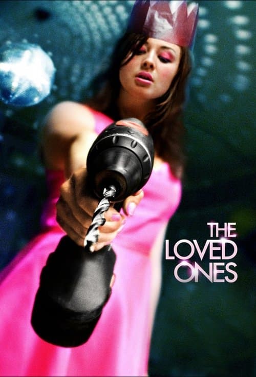 The Loved Ones (2010) poster