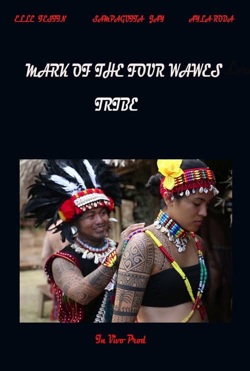 Mark of the Four Waves Tribe (2019) poster