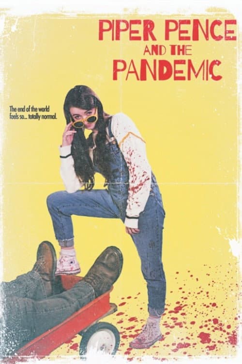 Piper Pence and the Pandemic (2021) poster