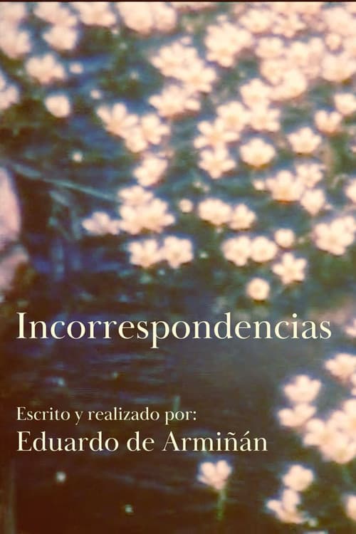 Incorrespondencias (2024) poster