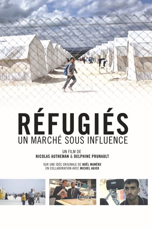 Réfugiés : un marché sous influence (2016) poster