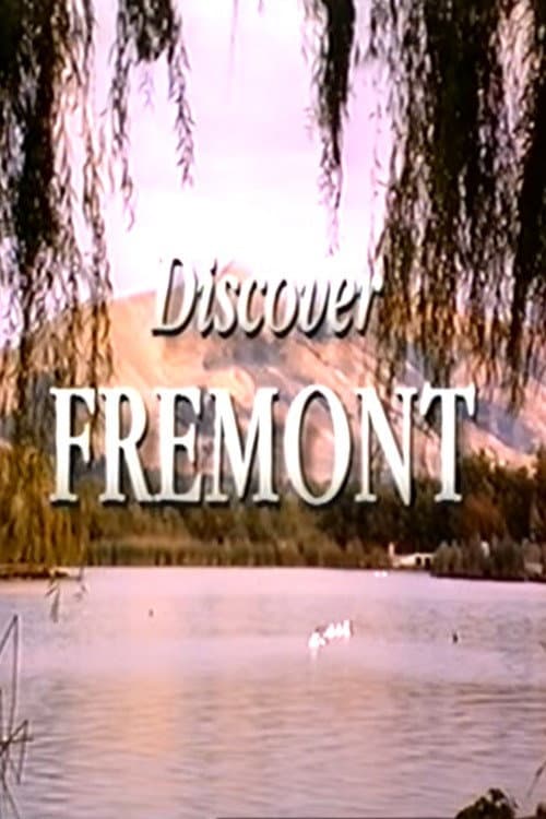 Discover Fremont (1992) poster