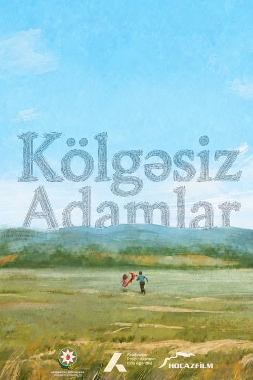 Kölgəsiz Adamlar (2026) poster