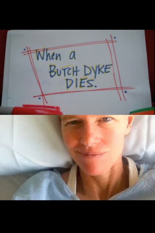 When a Butch Dyke Dies (2014) poster