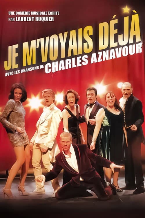 Je m'voyais déjà (2009) poster