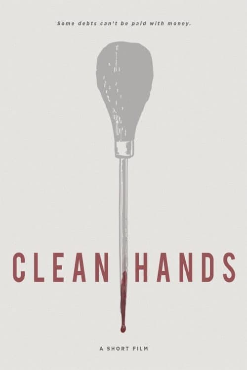 Clean Hands (2016) poster