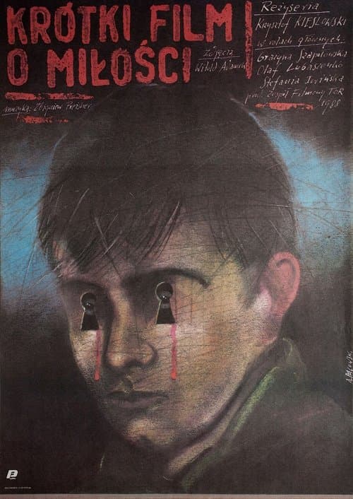 Krótki Film o Milosci (1988) poster