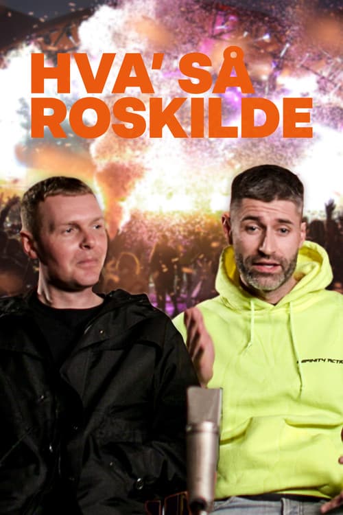 Hva' så Roskilde? (2021) poster