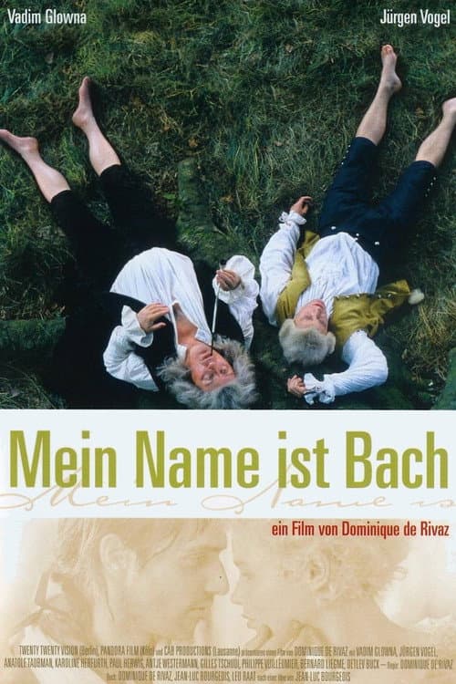 Mein Name ist Bach (2004) poster
