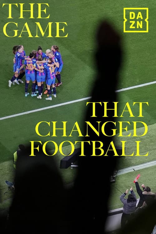 The Game That Changed Football (2023) poster