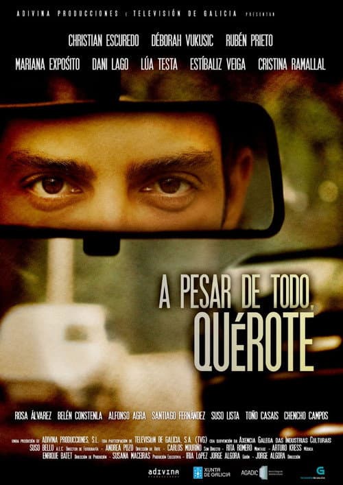 A pesar de todo, quérote (2011) poster