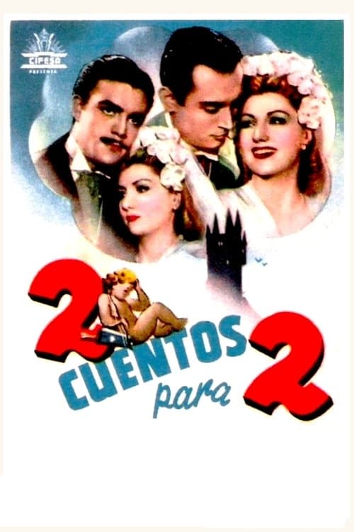 2 cuentos para 2 (1947) poster
