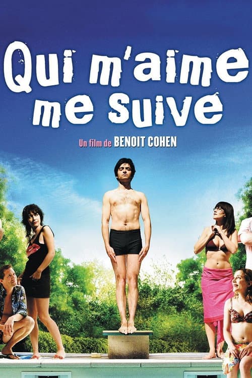 Qui m'aime me suive (2006) poster