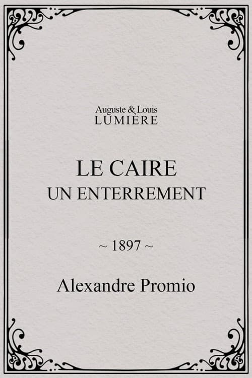 Le Caire, un enterrement (1897) poster