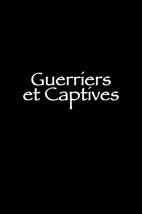 Guerriers et Captives (1990) poster