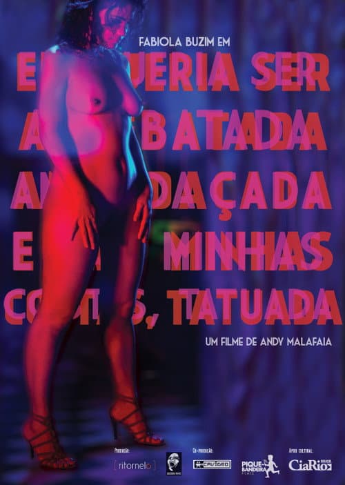 Eu Queria Ser Arrebatada, Amordaçada e, nas minhas costas, Tatuada (2015) poster