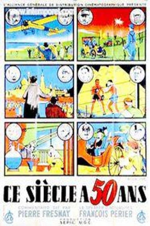 Ce siècle a cinquante ans (1950) poster