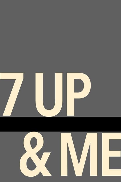 7 Up & Me (2019) poster