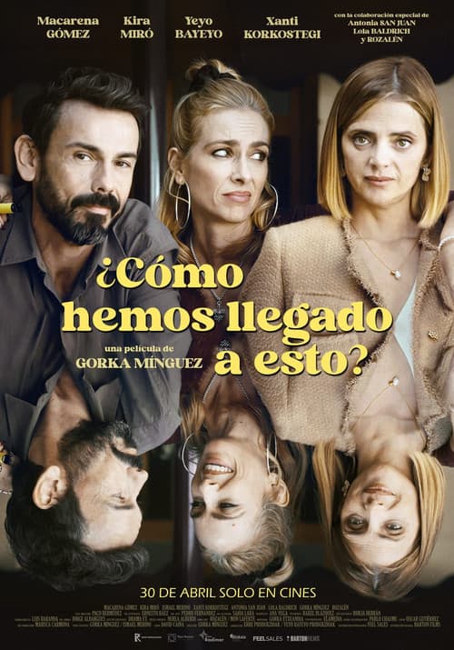¿Cómo hemos llegado a esto? (2026) poster