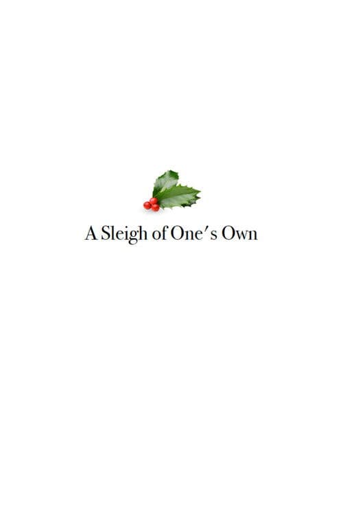 A Sleigh of One's Own (2028) poster
