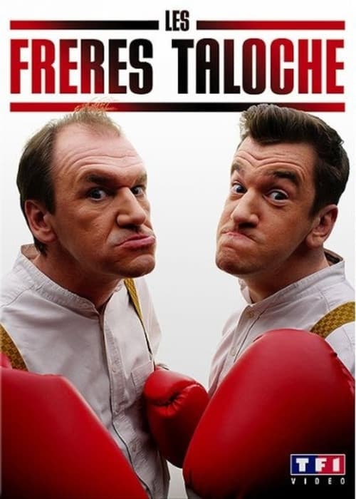 Les frères Taloche au théâtre de Calais (2007) poster