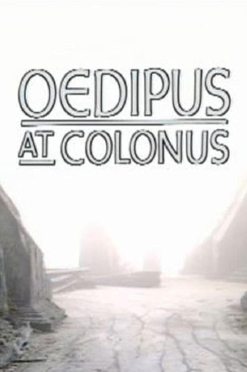 Theban Plays: Oedipus at Colonus (1986) poster