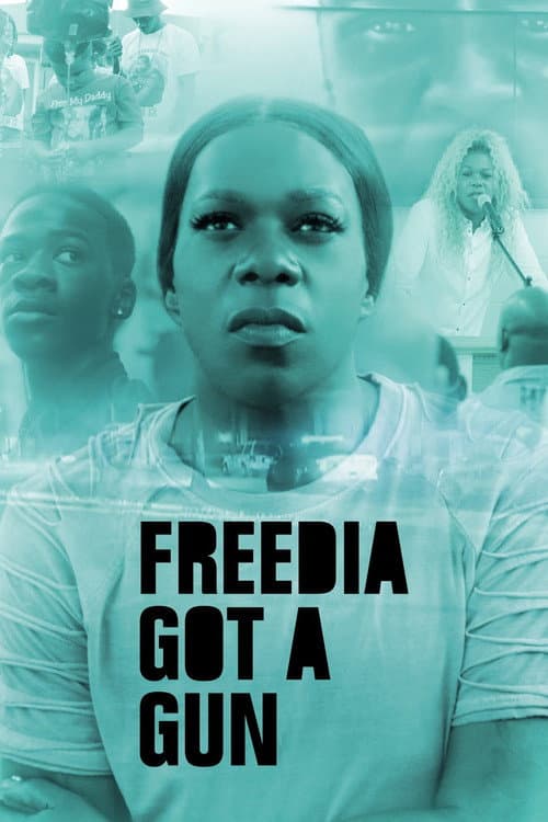 Freedia Got a Gun (2020) poster